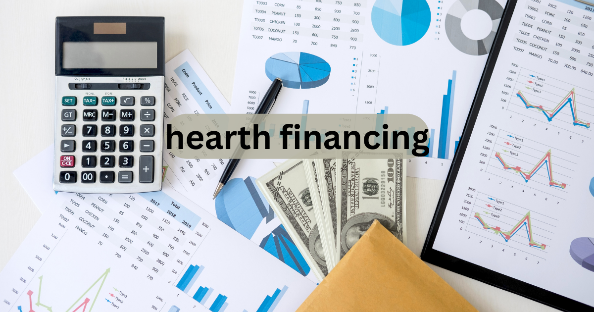hearth financing