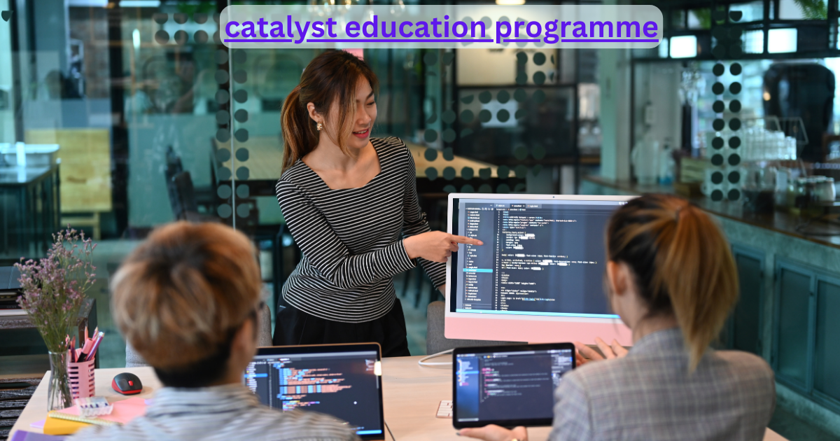 catalyst education programme